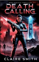 Death Calling: Captain Sarah Vega and the Crumbling City 3384573293 Book Cover