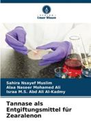 Tannase als Entgiftungsmittel für Zearalenon 620932942X Book Cover