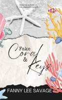 Fake Coral and Keys (Fake Series) B0B9R2FM7L Book Cover
