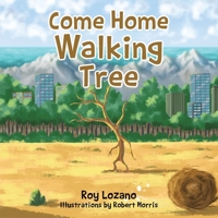 Come Home Walking Tree B0DS2YZCZM Book Cover
