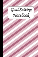 Goal Setting Notebook: Vision Board Journal 1707960097 Book Cover