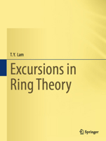 Excursions in Ring Theory 303226300X Book Cover