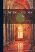 Physiologie Der Kirche 1022406469 Book Cover