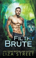 Filthy Brute B0BNN7KXTC Book Cover