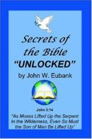Secrets of the Bible "Unlocked" 141204958X Book Cover