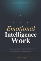 Emotional Intelligence at Work B0GRY6C12D Book Cover