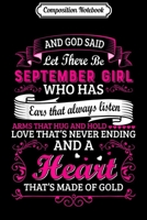 Composition Notebook: And God Said Let There Be September Girl Gifts Virgo Libra Journal/Notebook Blank Lined Ruled 6x9 100 Pages 1673597025 Book Cover