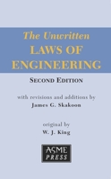 Unwritten Laws of Engineering 1607960281 Book Cover