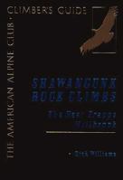 Shawangunks Rock Climbs-Millbrock 0930410378 Book Cover