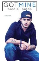 Got Mine 1540707091 Book Cover