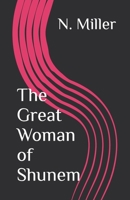 The Great Woman of Shunem B0CFM5JNYV Book Cover