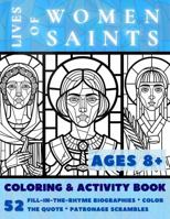 The Lives of Women Saints Coloring & Activity Book (Mini Saints & Missionaries Library) B0GQ247MTT Book Cover