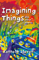 Imagining Things and Other Poems 074594907X Book Cover