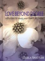 Love Beyond Degree 1589302540 Book Cover