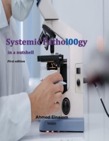 Systemic Patho100gy in a nutshell (The nutshell series) B0FH668YQJ Book Cover