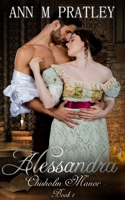 Alessandra (Chisholm Manor) 0994143087 Book Cover