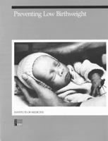 Preventing Low Birthweight 0309035309 Book Cover