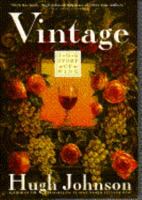 Hugh Johnson's the Story of Wine (Mitchell Beazley Drink)