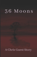 36 Moons B08QDLHYBL Book Cover