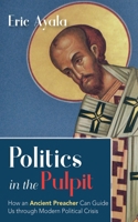Politics in the Pulpit 1666766658 Book Cover