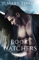 Book of Watchers 1986485722 Book Cover