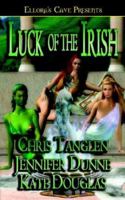 Luck of the Irish 1419951637 Book Cover