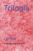Trilogia: contos 1980282714 Book Cover