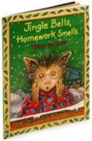 Jingle Bells, Homework Smells 0688175457 Book Cover