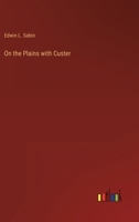 On the Plains with Custer 3368901605 Book Cover