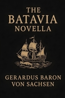 The Batavia Novella B0FBLBL9WH Book Cover