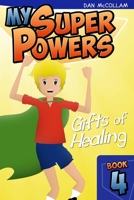 Gifts of Healing 1493574388 Book Cover