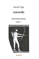 Antonella, l'éveil d'une femme (French Edition) 2414478349 Book Cover