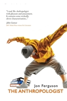The Anthropologist 1911249975 Book Cover