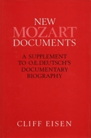 New Mozart Documents: A Supplement to O.E.Deutsch's Documentary Biography 0804719551 Book Cover