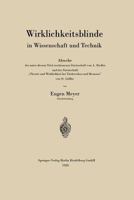 Wirklichkeitsblinde in Wissenschaft Und Technik 3662421828 Book Cover