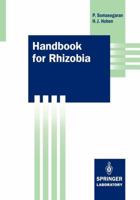 Handbook for Rhizobia: Methods in Legume-Rhizobium Technology 1461383773 Book Cover