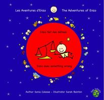Les aventures d’Enzo / The Adventures of Enzo: Enzo fait des bêtises / Enzo is naughty 1936892065 Book Cover