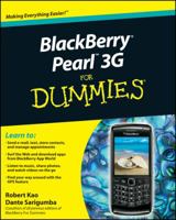Blackberry Pearl 3g for Dummies 0470964723 Book Cover