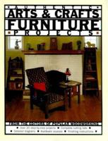 Arts & Crafts Furniture: Projects You Can Build for the Home (Woodworker's Library (Fresno, Calif.).) 094193649X Book Cover