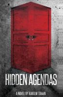 Hidden Agendas 0615703682 Book Cover