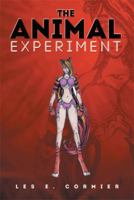 The Animal Experiment 1499003803 Book Cover