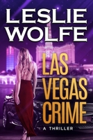 Las Vegas Crime 1945302690 Book Cover
