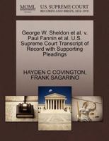 George W. Sheldon et al. v. Paul Fannin et al. U.S. Supreme Court Transcript of Record with Supporting Pleadings 1270486217 Book Cover