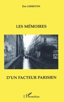Les mémoires d'un facteur parisien (French Edition) 2738447767 Book Cover