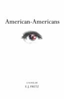 American-Americans 1935390449 Book Cover