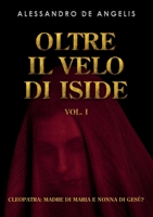 Oltre il velo di Iside vol. I B0C8RCQFKF Book Cover