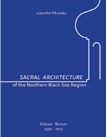 Sacral Architecture of the Northern Black Sea Region 1387177346 Book Cover