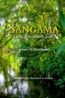 Sangama, Novela de la Salva Amazonica 0978691407 Book Cover