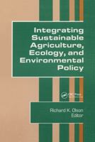 Integrating Sustainable Agriculture, Ecology, and Environmental Policy (Journal of Sustainable Agriculture) (Journal of Sustainable Agriculture) 1560220236 Book Cover