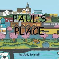 Paul's Place 1418452246 Book Cover